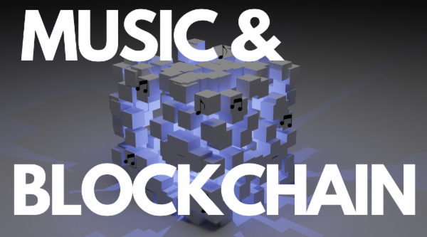 course | Blockchain and Music - New Technology in Music and Creative Entertainment
